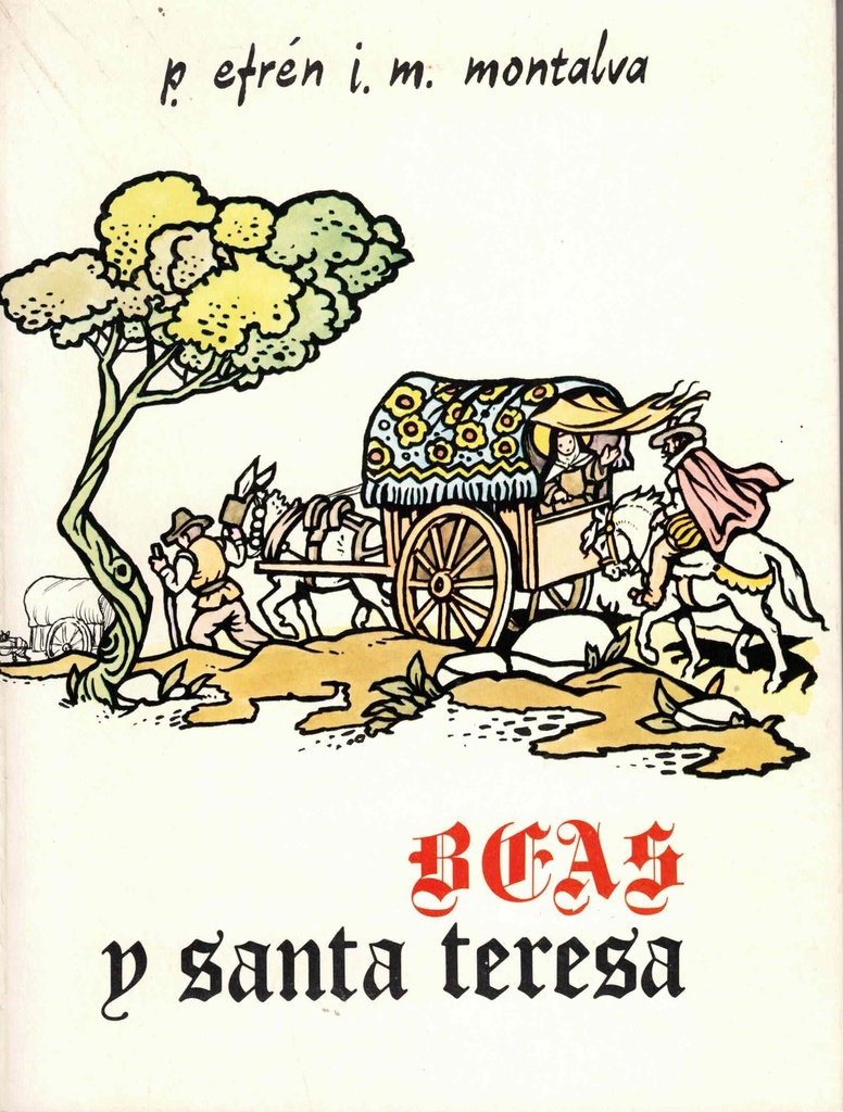 BEAS Y SANTA TERESA