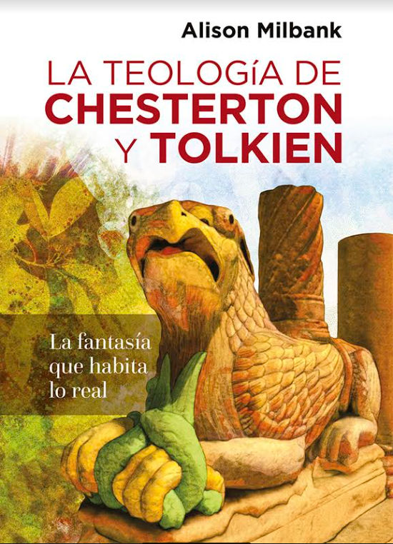 La teología de Chesterton y Tolkien.