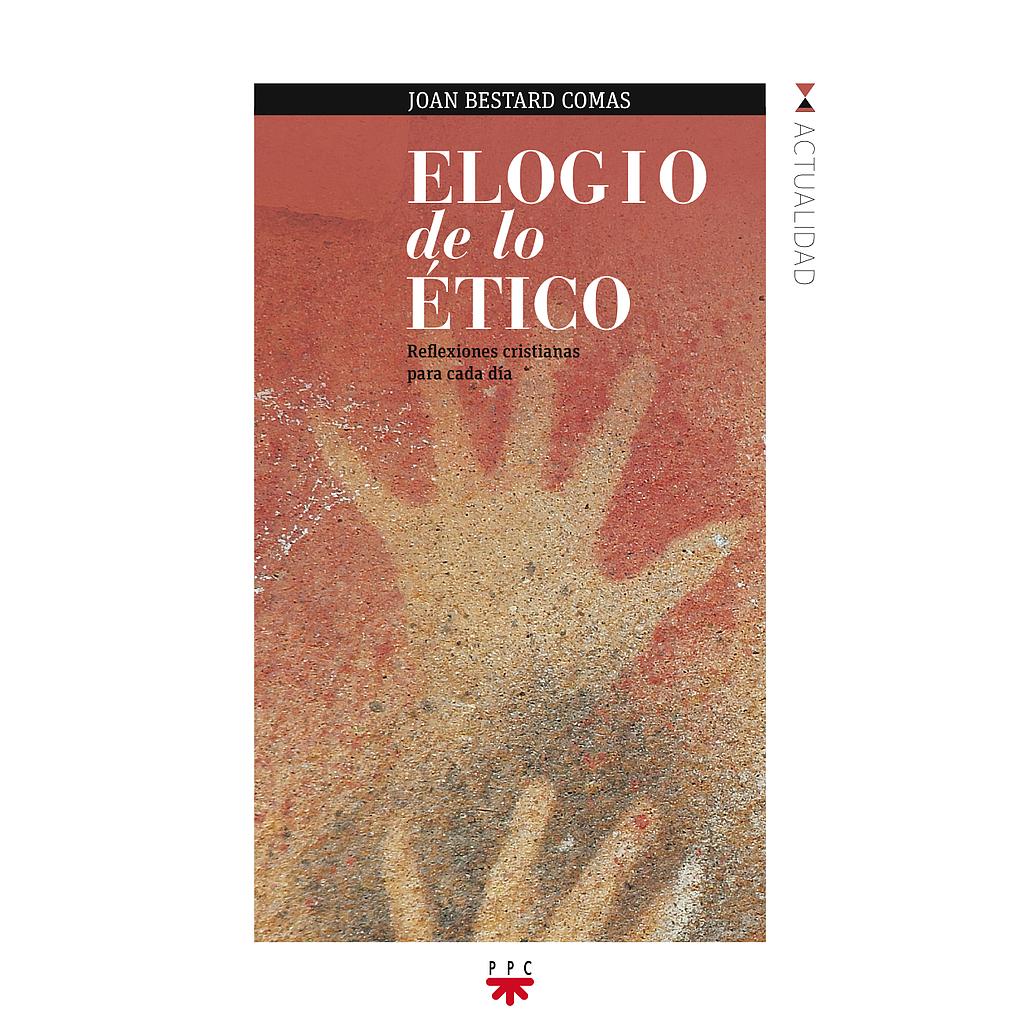 Elogio de lo ético