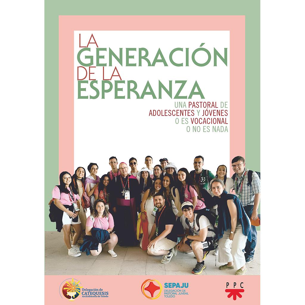 La generación de la esperanza