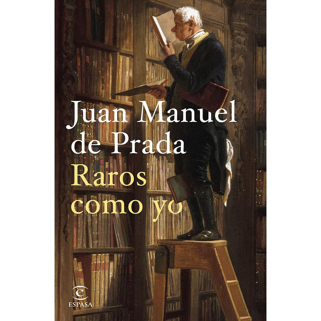 Raros como yo
