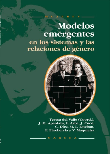 [9788427713727] Modelos emergentes en los sistemas y relaciones de género