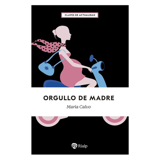 [9788432166457] Orgullo de madre