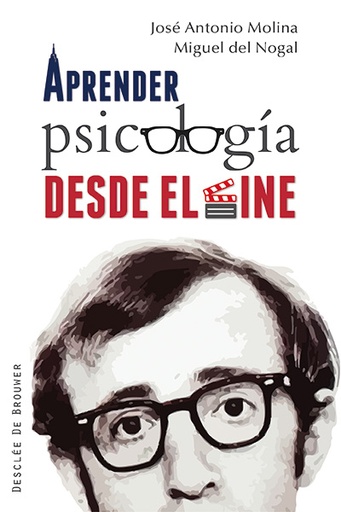 [9788433026828] Aprender psicología desde el cine