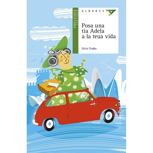 [9788426377098] Posa una tia Adela a la teua vida