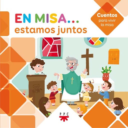 [9788428832069] En Misa… 1. Estamos juntos (Cuentos)