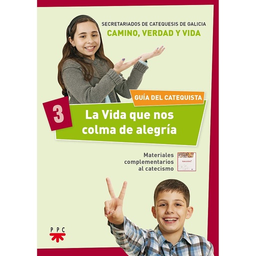 [9788428831741] La Vida que nos colma de alegría 3. Guía del catequista