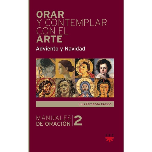 [9788428826082] Orar y contemplar con el arte. Adviento y Navidad